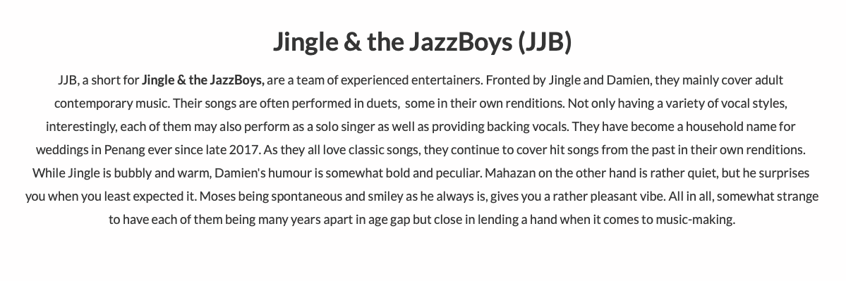 Jingle & the JazzBoys (JJB)
JJB, a short for Jingl