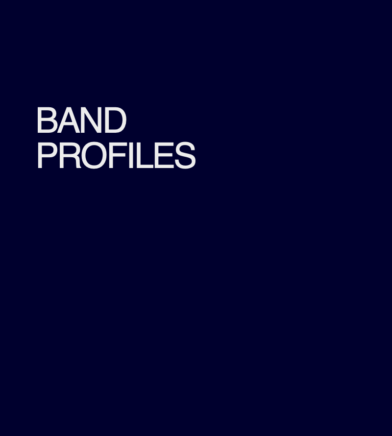 BAND
PROFILES