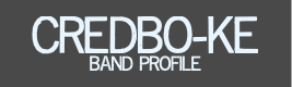 Credbo-ke
Band Profile