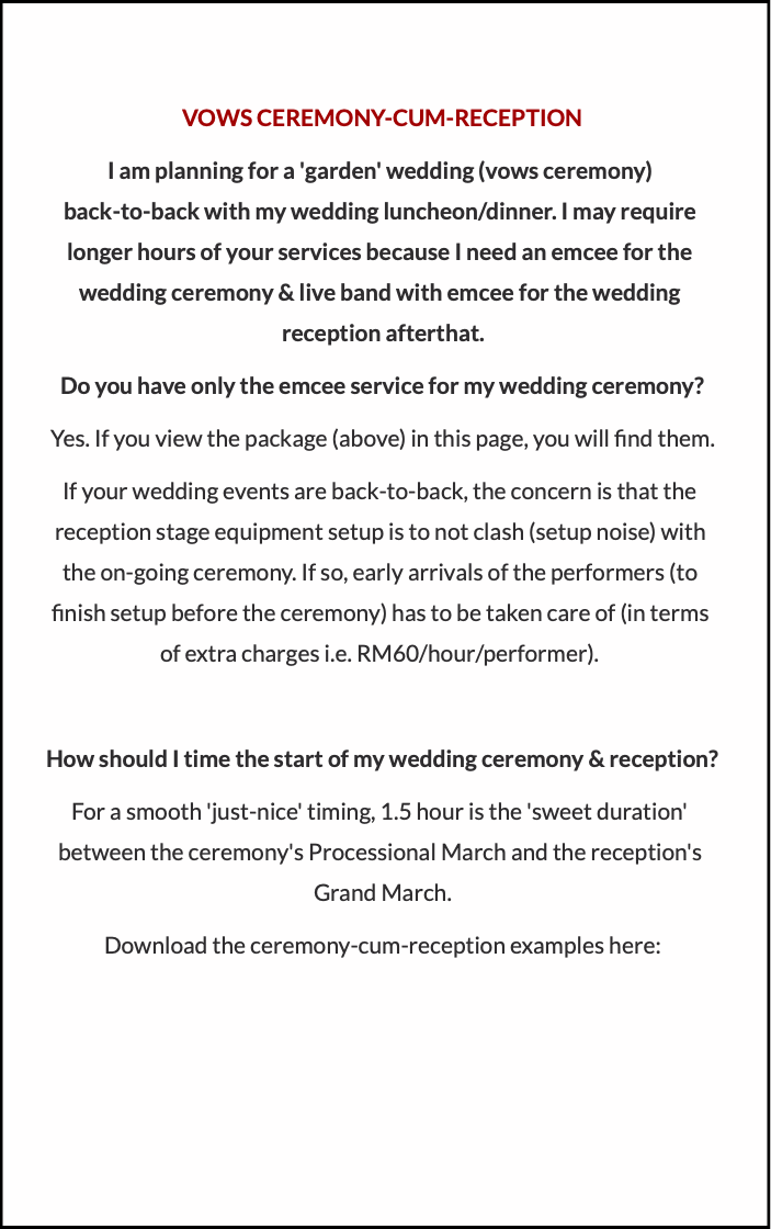 VOWS CEREMONY-CUM-RECEPTION
I am planning for a