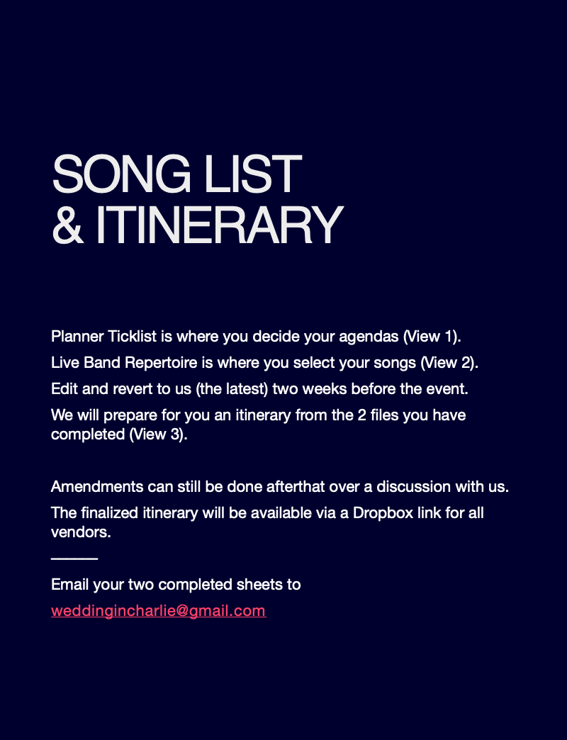 SONG LIST& ITINERARYPlanner Ticklist is wher